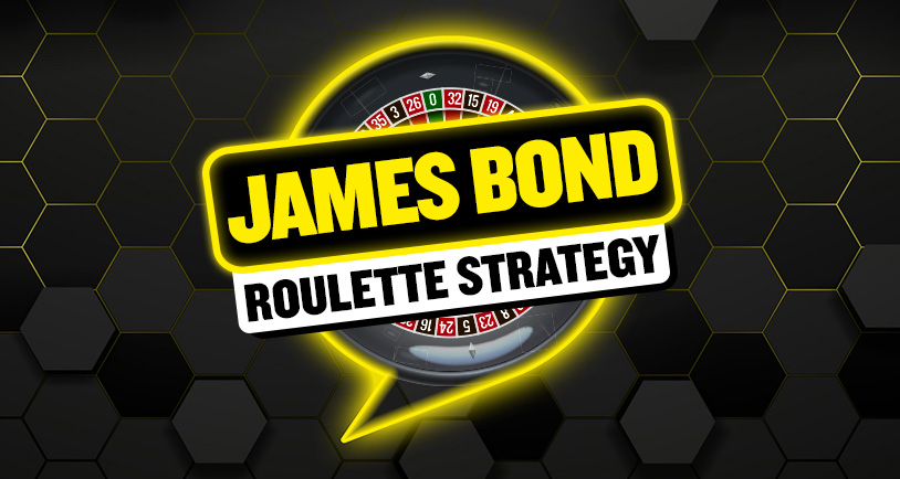 James Bond Roulette Strategy: Can it Help You Win? 